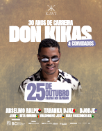 DON KIKAS E CONVIDADOS | 30 ANOS DE CARREIRA