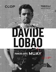 Davide Lobão - Apresentação do LP ‘outubro’