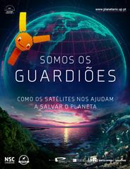 Planetário do Porto- Somos os Guardiões