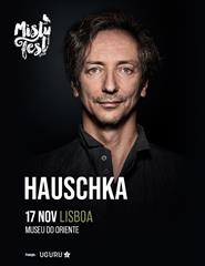 HAUSCHKA | Misty Fest