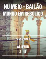 NU MEIO – BAILÃO | MUNDO EM REBOLIÇO (Dança)