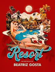 HUMOR.PTM: "RESORT" - BEATRIZ GOSTA