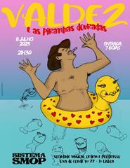 VALDEZ E AS PIRANHAS DOURADAS