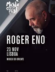 Roger Eno | Misty Fest